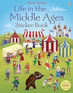 Immagine del venditore per Life in the Middle Ages Sticker Book: 1 (Sticker Books) venduto da WeBuyBooks 2