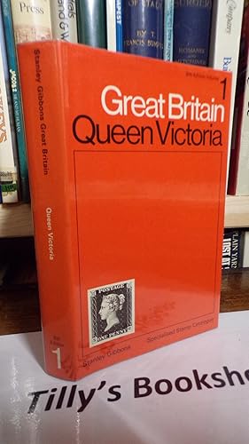 Great Britain: Queen Victoria Volume I