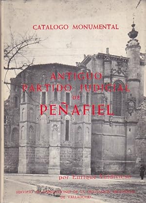 Imagen del vendedor de Catalogo Monumental de la provincia de Valladolid .Antiguo partido judicial de Peafiel a la venta por LIBRERA GULLIVER