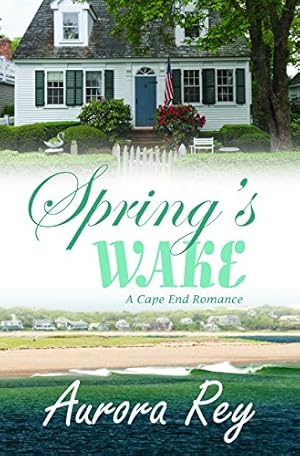 Bild des Verkufers fr Spring's Wake (Cape End Romance) by Rey, Aurora [Paperback ] zum Verkauf von booksXpress