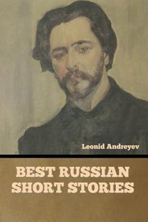 Seller image for Best Russian Short Stories by Andreyev Et Al, Leonid [Paperback ] for sale by booksXpress