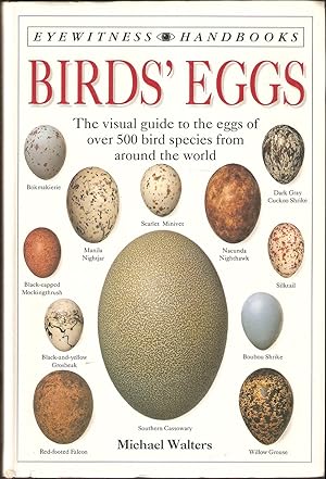 Bild des Verkufers fr BIRDS' EGGS. An Eyewitness Handbook. By Michael Walters. zum Verkauf von Coch-y-Bonddu Books Ltd