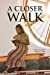 Seller image for A Closer Walk [Soft Cover ] for sale by booksXpress