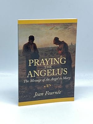Seller image for Praying the Angelus for sale by True Oak Books