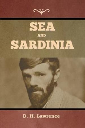 Imagen del vendedor de Sea and Sardinia by Lawrence, D H [Paperback ] a la venta por booksXpress