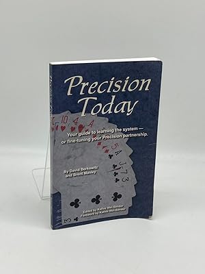 Imagen del vendedor de Precision Today Your Guide to Learning the System -- or Fine-Tuning Your Precison Partnership a la venta por True Oak Books