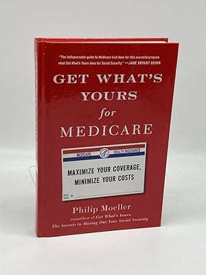 Bild des Verkufers fr Get What's Yours for Medicare Maximize Your Coverage, Minimize Your Costs zum Verkauf von True Oak Books