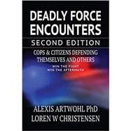 Seller image for Deadly Force Encounters for sale by eCampus