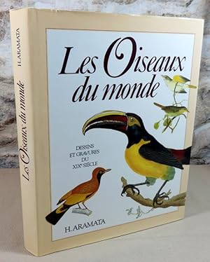 Imagen del vendedor de Les oiseaux du monde. Dessins et gravures du XIX sicle. a la venta por Latulu