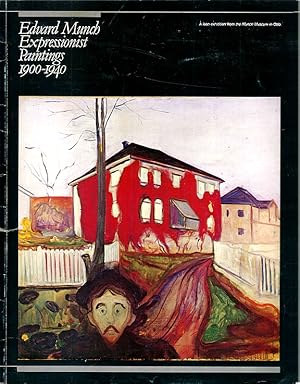 Image du vendeur pour Edvard Munch. Expressionist Paintings 1900-1940. A Loan Exhibition from the Munch Museum in Oslo. Exhibition held at the Elvehjem Museum of Art, August 25-October 31, 1982 mis en vente par Lirolay