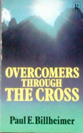 Imagen del vendedor de Overcomers Through the Cross a la venta por WeBuyBooks