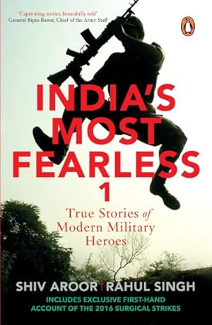 Imagen del vendedor de India?s Most Fearless : True Stories of Modern Military Heroes a la venta por GreatBookPrices