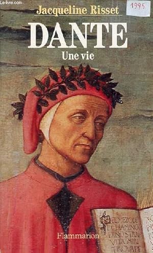 Bild des Verkufers fr Dante, une vie. zum Verkauf von Le-Livre