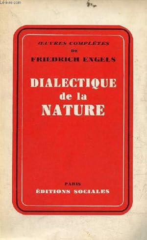 Image du vendeur pour Dialectique de la nature. mis en vente par Le-Livre