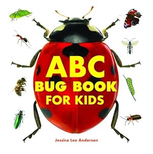 Bild des Verkufers fr ABC Bug Book for Kids by Anderson, Jessica Lee [Paperback ] zum Verkauf von booksXpress