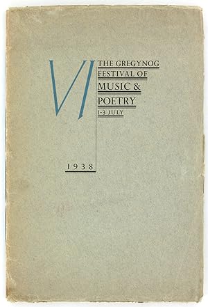 Imagen del vendedor de The Sixth Festival of Music and Poetry at Gregynog, 1-3rd July, 1938. a la venta por Blackwell's Rare Books ABA ILAB BA