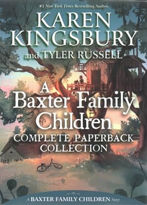 Seller image for Baxter Family Children Complete Collection : Best Family Ever / Finding Home / Never Grow Up / Adventure Awaits / Being Baxters for sale by GreatBookPrices