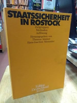 Imagen del vendedor de Staatssicherheit in Rostock. Zielgruppen, Methoden, Auflsung. a la venta por NORDDEUTSCHES ANTIQUARIAT