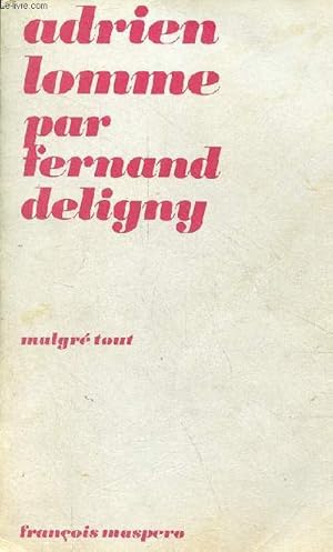 Seller image for Adrien Lomme - roman - Collection malgr tout. for sale by Le-Livre