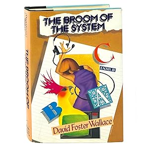 Bild des Verkufers fr The Broom of the System zum Verkauf von Kevin Sell, The Rare Book Sleuth, IOBA