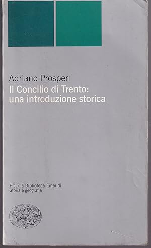 Seller image for Il Concilio di Trento: una introduzione storica for sale by Messinissa libri