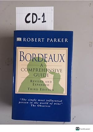 Seller image for Bordeaux A Comprehensive Guide 3rd Ed By Robert Parker for sale by UK LAW BOOK SELLERS LTD