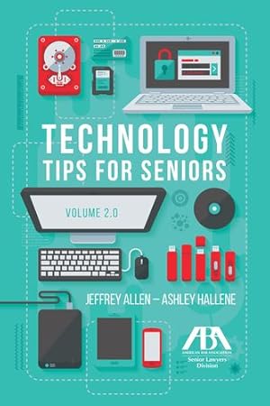 Seller image for Technology Tips for Seniors (Volume 2) by Allen, Jeffrey M., Hallene, Ashley [Paperback ] for sale by booksXpress