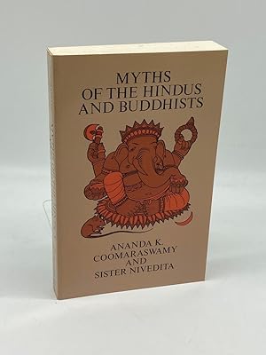 Image du vendeur pour Myths of the Hindus and Buddhists mis en vente par True Oak Books