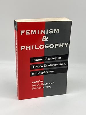 Immagine del venditore per Feminism and Philosophy Essential Readings in Theory, Reinterpretation, and Application venduto da True Oak Books