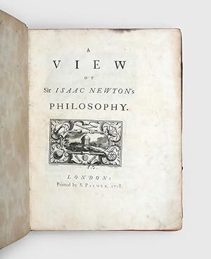 Bild des Verkufers fr A View of Sir Isaac Newton's Philosophy. zum Verkauf von Peter Harrington.  ABA/ ILAB.