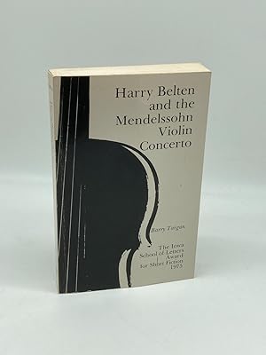 Seller image for Harry Belten and the Mendelssohn Violin Concerto (Signed!) for sale by True Oak Books