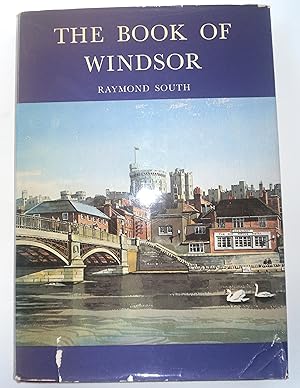 Image du vendeur pour The Book of Windsor mis en vente par Blacklock's Rare Books (est 1988)