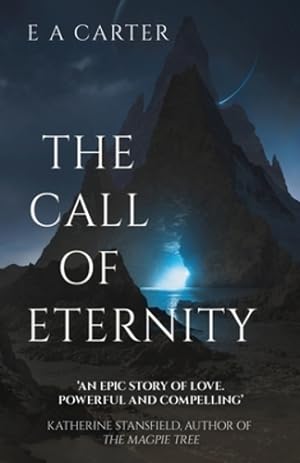 Imagen del vendedor de The Call of Eternity (Transcendence) (Volume 2) by Carter, E A [Paperback ] a la venta por booksXpress