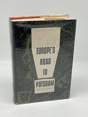 Image du vendeur pour Europe's Road to Potsdam. Translated and Edited by Kurt Glaser mis en vente par True Oak Books