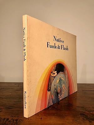 Imagen del vendedor de Native Funk & Flash An Emerging Folk Art a la venta por Long Brothers Fine & Rare Books, ABAA