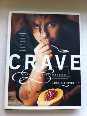 Immagine del venditore per Crave: The Feast of the 5ive Senses venduto da The Groaning Board