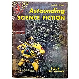 Seller image for Astounding Science Fiction Vol. LVII, No. 4 [June 1956] featuring Plus X, The Chosen People, The Peasant Girl, The Live Coward, Sea Change, Artistic Detail, and Psionic Machine-Type One for sale by Memento Mori Fine and Rare Books