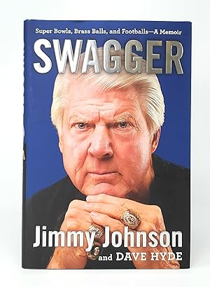 Seller image for Swagger: Super Bowls, Brass Balls, and Footballs--A Memoir SIGNED FIRST EDITION for sale by Underground Books, ABAA