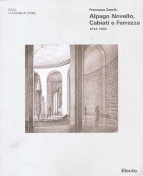 Imagen del vendedor de Alpago Novello, Cabiati e Ferrazza a la venta por Wittenborn Art Books