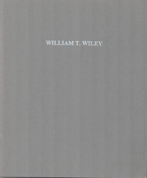 Seller image for William T. Wiley: Watching the World. (Exhibition at Walker Hill Art Center, Seoul, Korea, 17 November - 17 December 1995, then at Locks Gallery, Philadelphia, PA., 5 April - 18 May 1996). for sale by Wittenborn Art Books