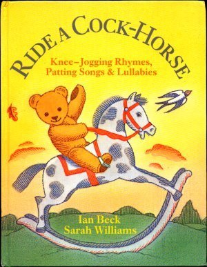 Seller image for Ride a Cock Horse for sale by WeBuyBooks