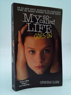 Imagen del vendedor de My So-Called Life Goes on a la venta por ThriftBooksVintage