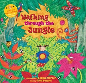 Seller image for Walking Through the Jungle (Barefoot Books Singalongs) [Soft Cover ] for sale by booksXpress