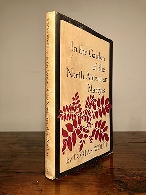 Seller image for In the Garden of the North American Martyrs A Collection of Short Stories for sale by Long Brothers Fine & Rare Books, ABAA