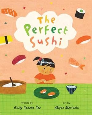 Bild des Verkufers fr The Perfect Sushi by Satoko Seo, Emily [Paperback ] zum Verkauf von booksXpress