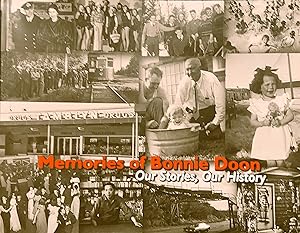 Immagine del venditore per Memories of Bonnie Doon : Our Stories, Our History venduto da Mister-Seekers Bookstore