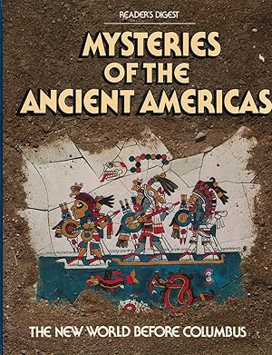 Imagen del vendedor de Mysteries of the Ancient Americas - the World before Coulumbus a la venta por Ye Old Bookworm