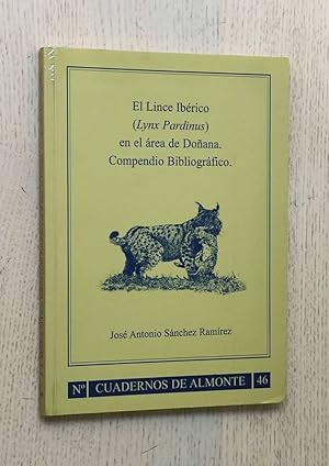 EL LINCE IBÉRICO EN EL ÁREA DE DOÑANA. Compendio bibliográfico