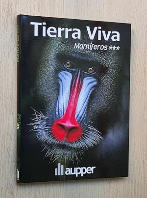 Tierra viva. MAMÍFEROS. Tomo III