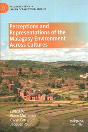 Bild des Verkufers fr Perceptions and Representations of the Malagasy Environment Across Cultures zum Verkauf von GreatBookPricesUK